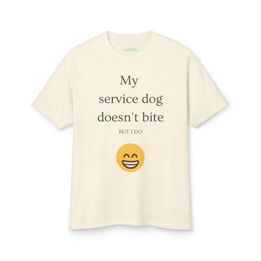 Funny Unisex Dog Lover Tee - 'My Service Dog Doesn't Bite, But I Do'
