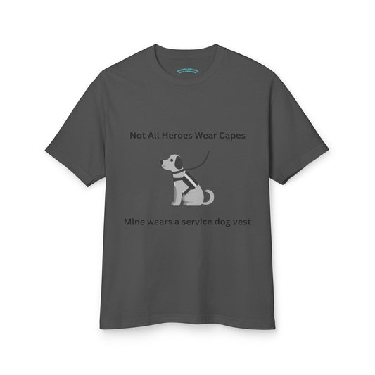 Not All Heroes Wear Capes - Service Dog Vest Unisex Tee